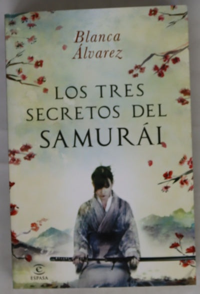 Los tres secretos del samurai