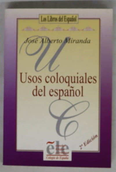 Usos coloquiales del español