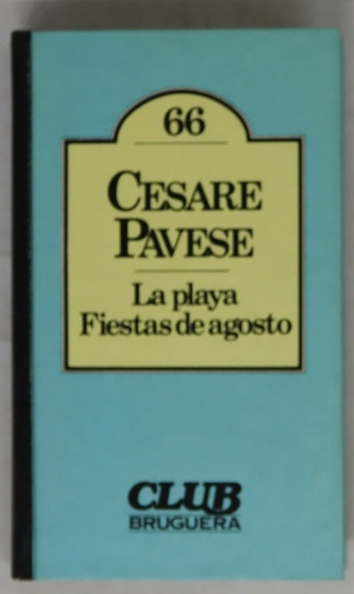 La playa Fiestas de agosto