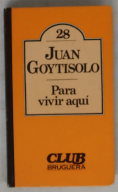 Para vivir aquí