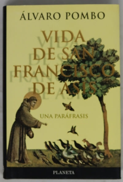 Vida de San Francisco de Asís una paráfrasis