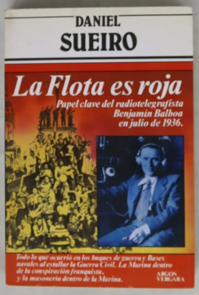 La flota es roja papel clave del radiotelegrafista Benjamín Balboa en julio de 1936