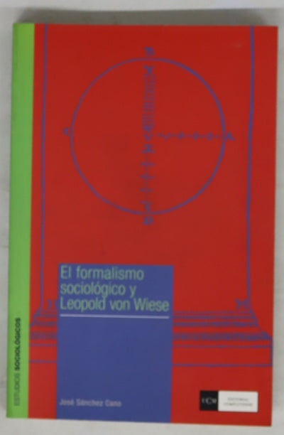 El formalismo sociológico y Leopold von Wiese
