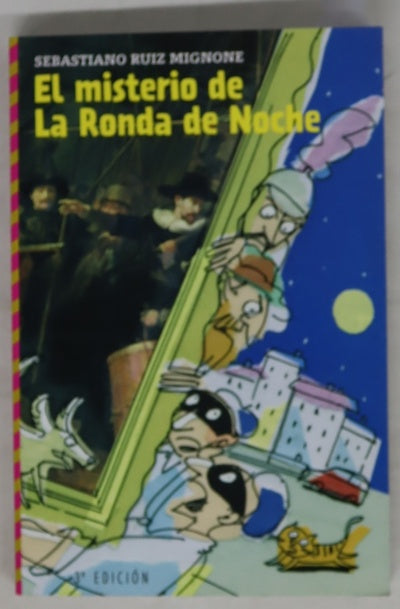 El misterio de "La ronda de noche"