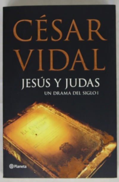 Jesús y Judas un drama del siglo I