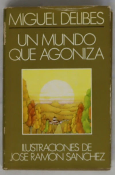 Un mundo que agoniza