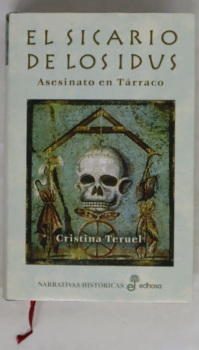 El sicario de los idus asesinato en Tárraco