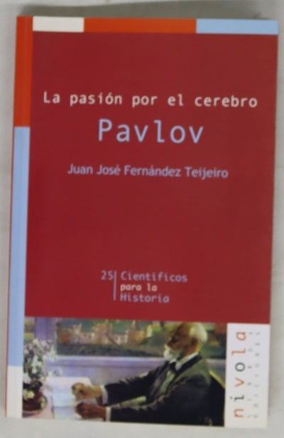Pavlov la pasión por el cerebro