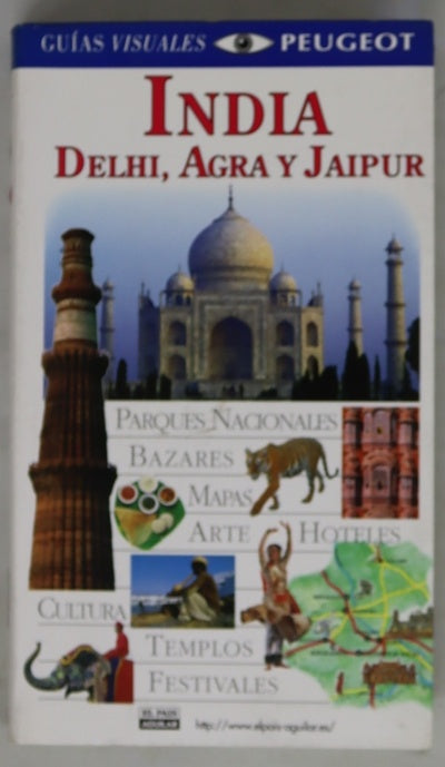 India, Delhi, Agra y Janipur