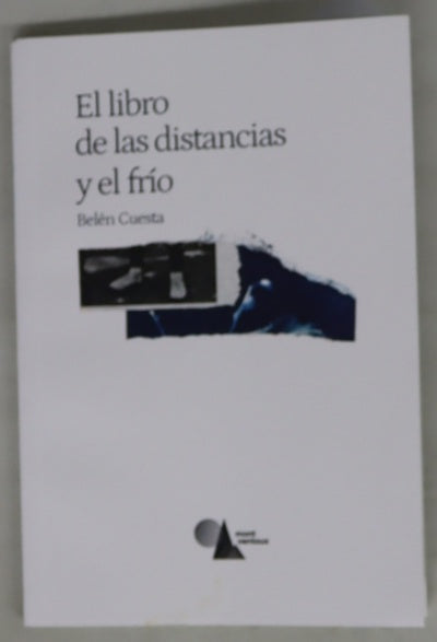 El libro de las distancias y el frío