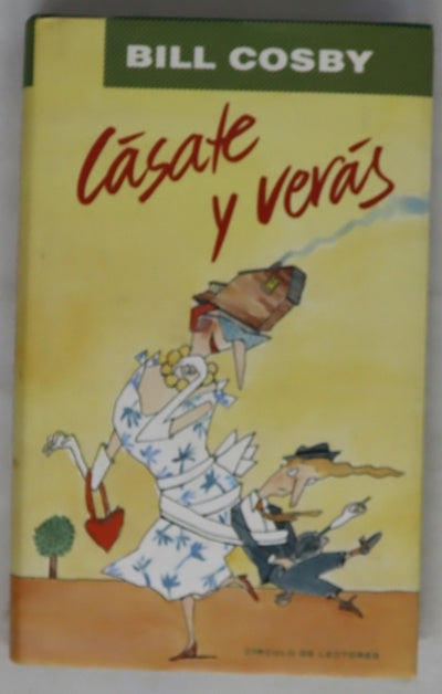 Cásate y verás