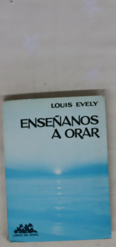 Enséñanos a orar