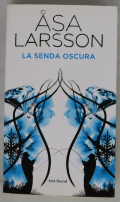La senda oscura