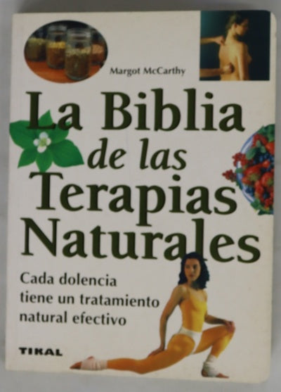 La biblia de las terapias naturales
