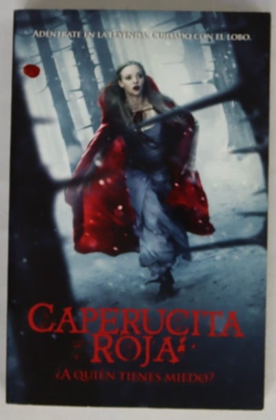 Caperucita Roja : ¿a quién tienes miedo?