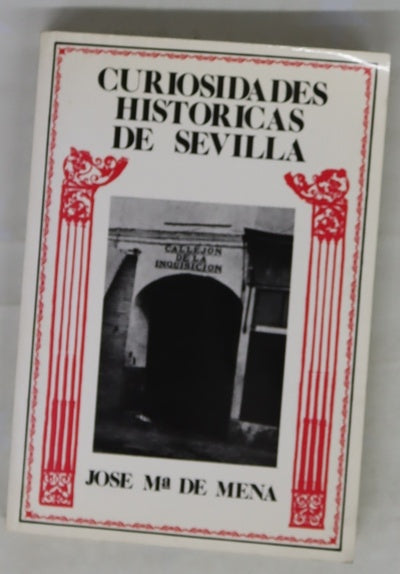 Curiosidades históricas de Sevilla