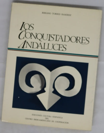 Los conquistadores andaluces