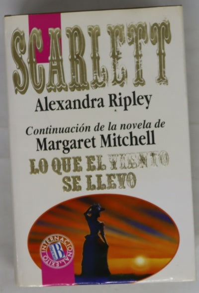 Scarlett continuación de Lo que el viento se llevó