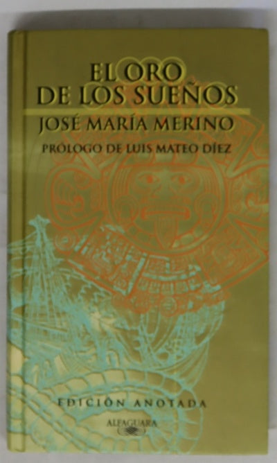 El oro de los sueños