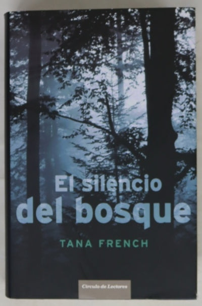 El silencio del bosque