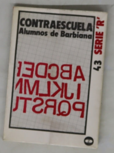 Contraescuela (La Escuela sucesora de Barbiana)