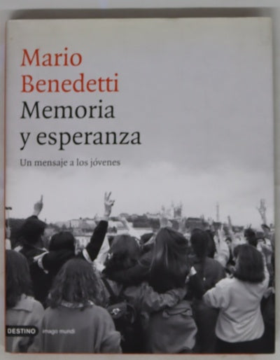 Memoria y esperanza un mensaje a los jóvenes