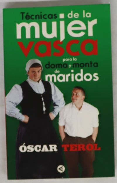 Técnicas de la mujer vasca para la doma y monta de maridos