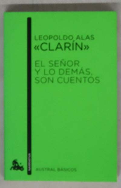 El señor y lo demás son cuentos