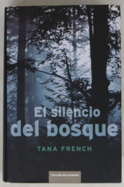 El silencio del bosque