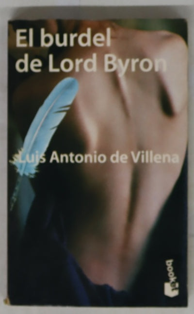 El burdel de Lord Byron : (una novela lírica)