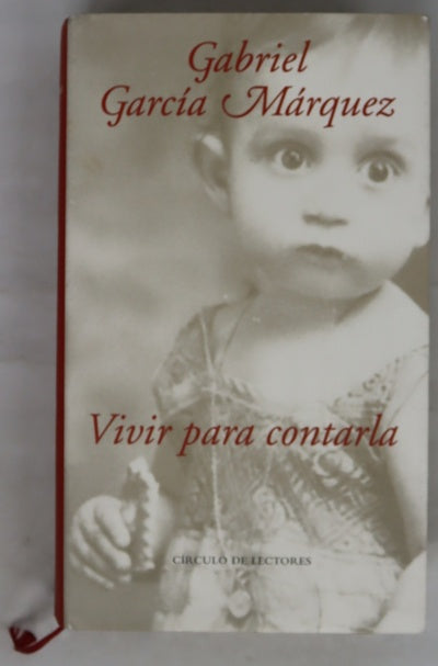 Vivir para contarla