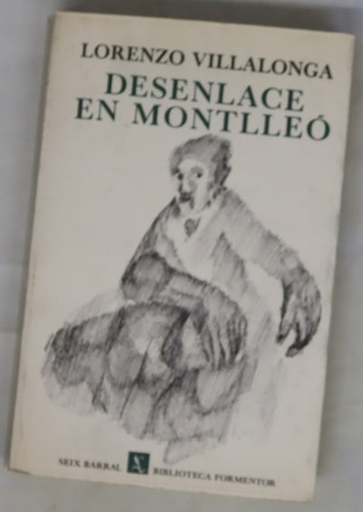 Desenlance en Montlleó