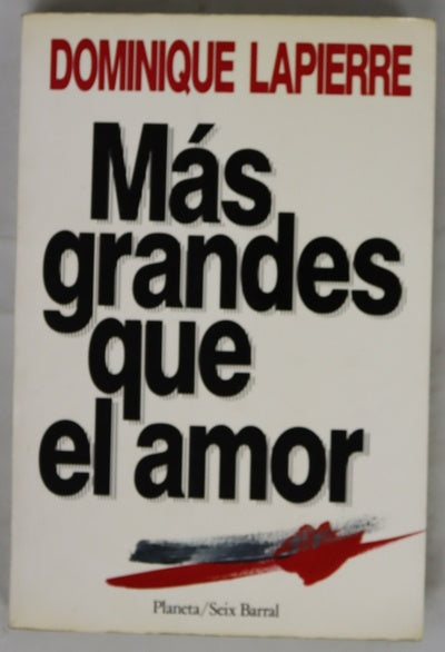 Más grandes que el amor