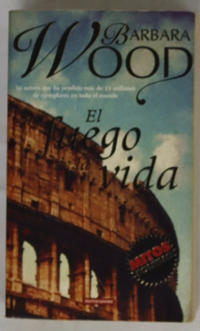 El fuego de la vida