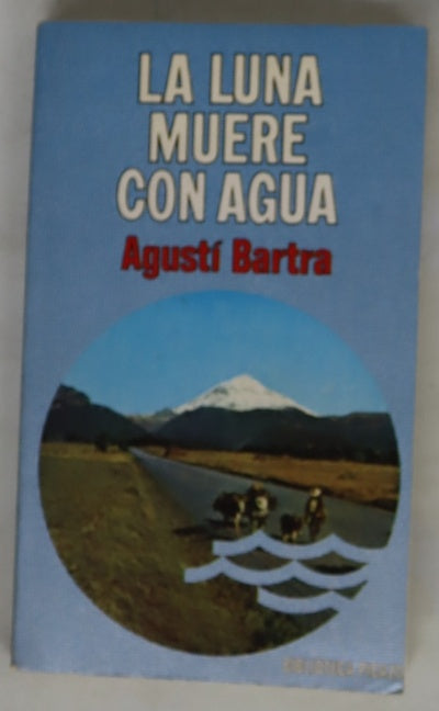 La luna muere con agua