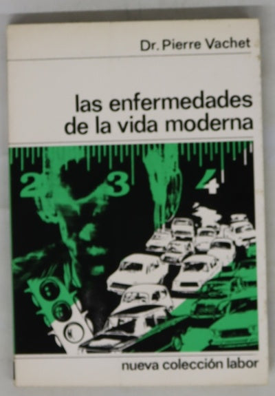 Las enfermedades de la vida moderna