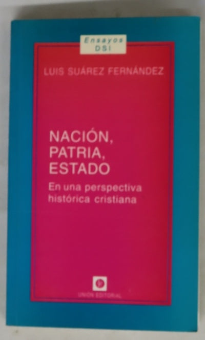 Nación, estado, patria