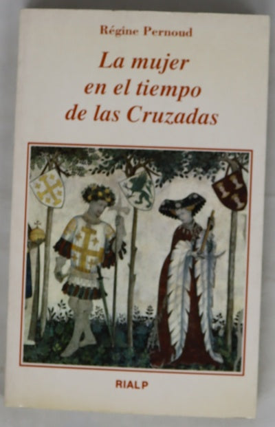 La mujer en el tiempo de las cruzadas
