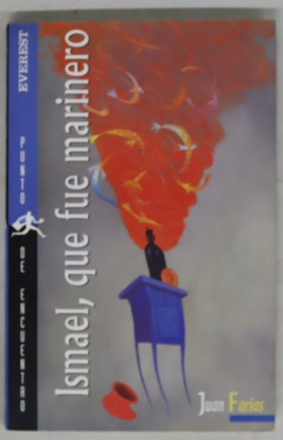 Ismael, que fue marinero