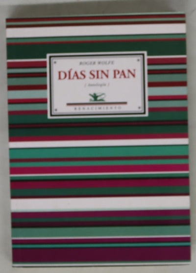 Días sin pan (antología)