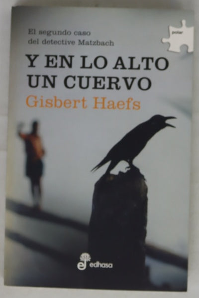 Y en lo alto un cuervo