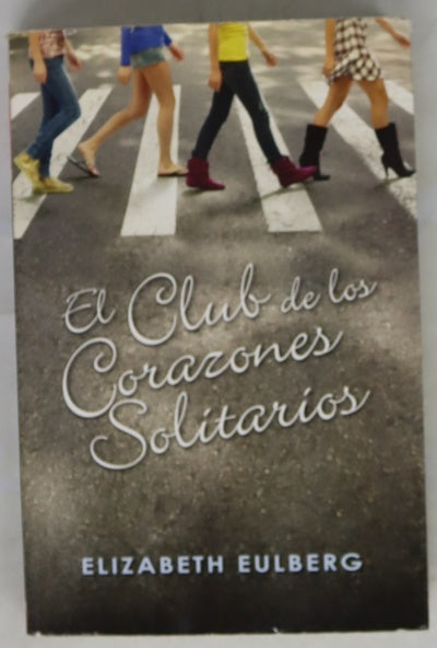 El club de los corazones solitarios