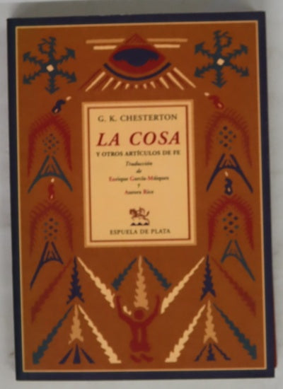 La cosa, y otros artículos de fe