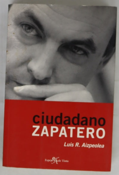 Ciudadano Zapatero
