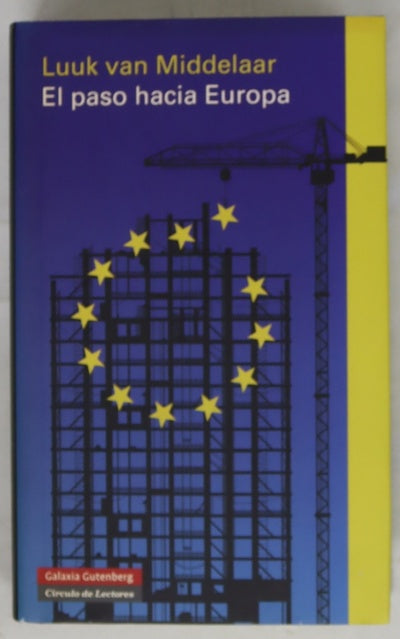 El paso hacia Europa : historia de un comienzo