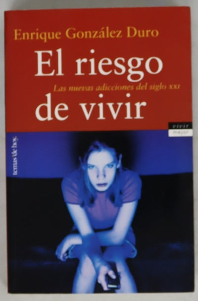 El riesgo de vivir las nuevas adicciones del siglo XXI