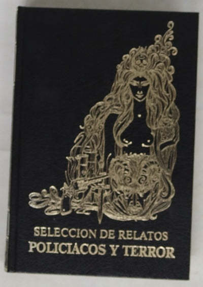 Selección de relatos policíacos y de terror, tomo IV