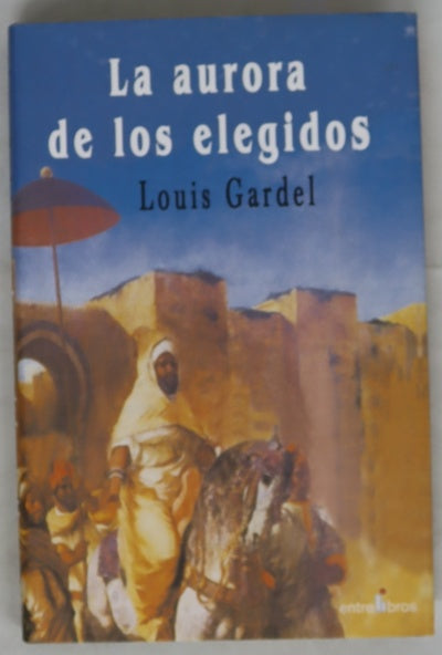 La aurora de los elegidos