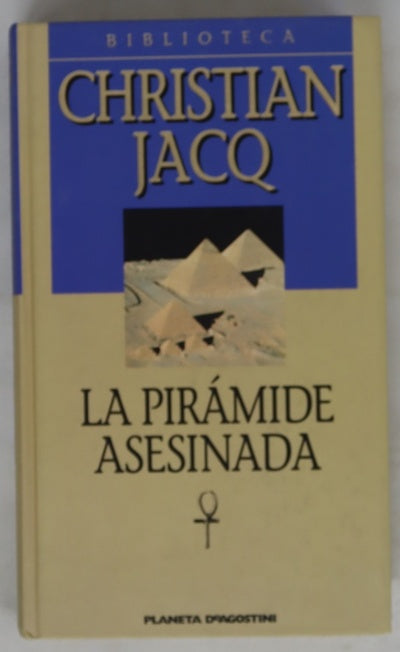 La pirámide asesinada
