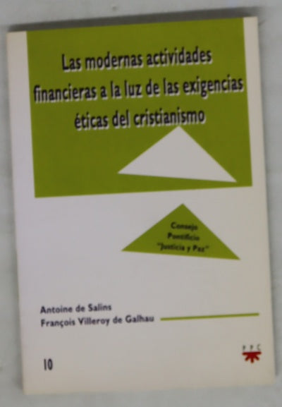 Las modernas actividades financieras a la luz de las exigencias éticas del cristianismo